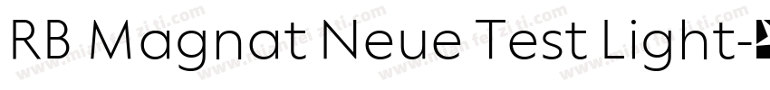 RB Magnat Neue Test Light字体转换